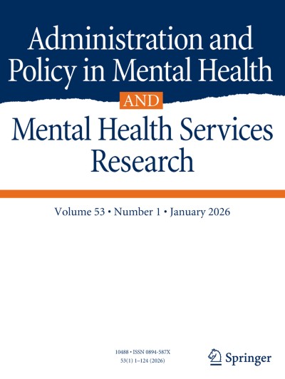 Click on image to read article in ORIGINAL ARTICLEAdministration and Policy in Mental Health and Mental Health Services Research
